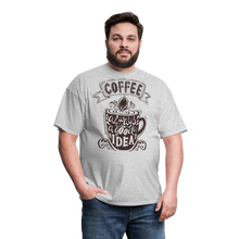 Carica l&#39;immagine nel visualizzatore di Gallery, Coffee Always A Good Idea T-Shirt - heather gray
